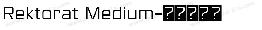 Rektorat Medium字体转换